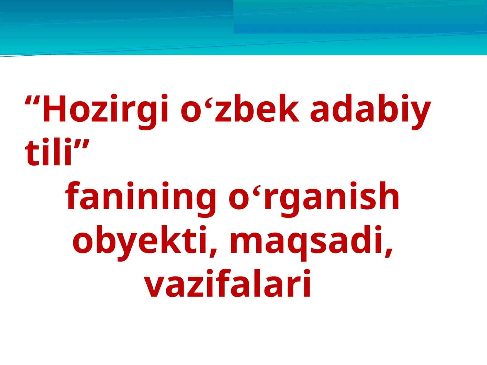 "Hozirgi oʻzbek adabiy tili"