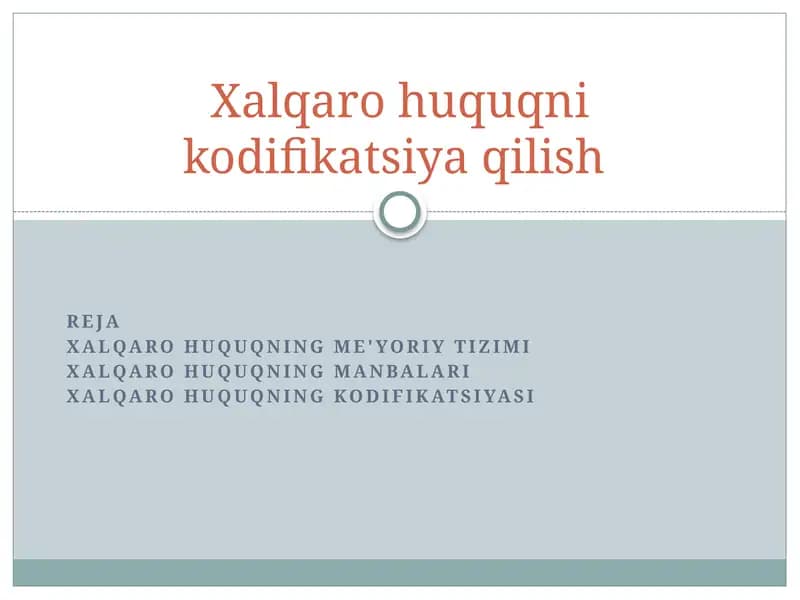 Xalqarohuquqnikodifikatsiyaqilish