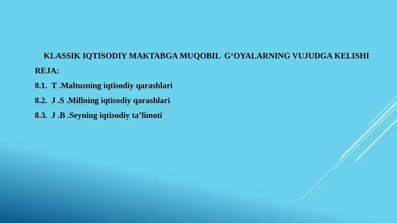 KLASSIK IQTISODIY MAKTABGA MUQOBIL  G‘OYALARNING VUJUDGA KELISHI