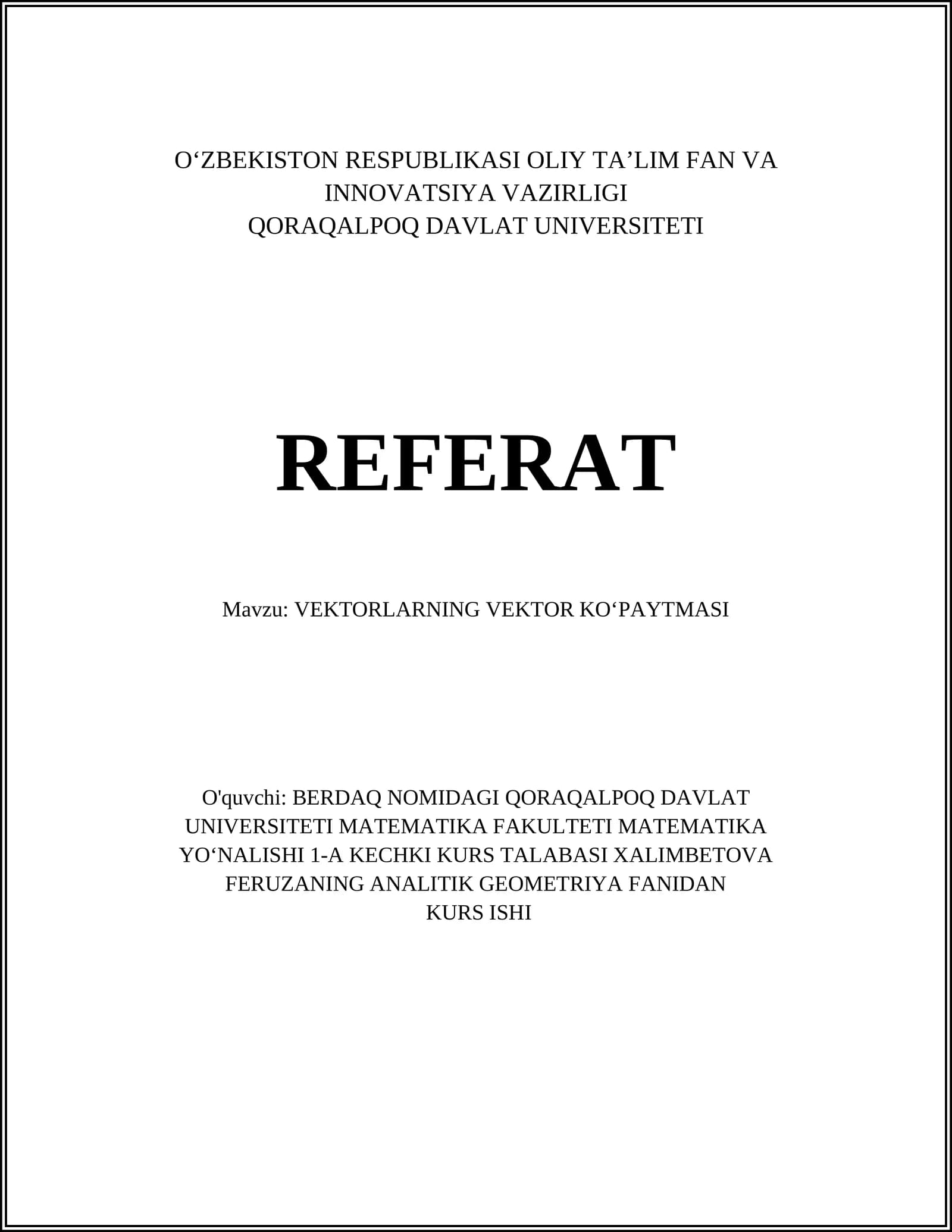 VEKTORLARNING VEKTOR KOʻPAYTMASI