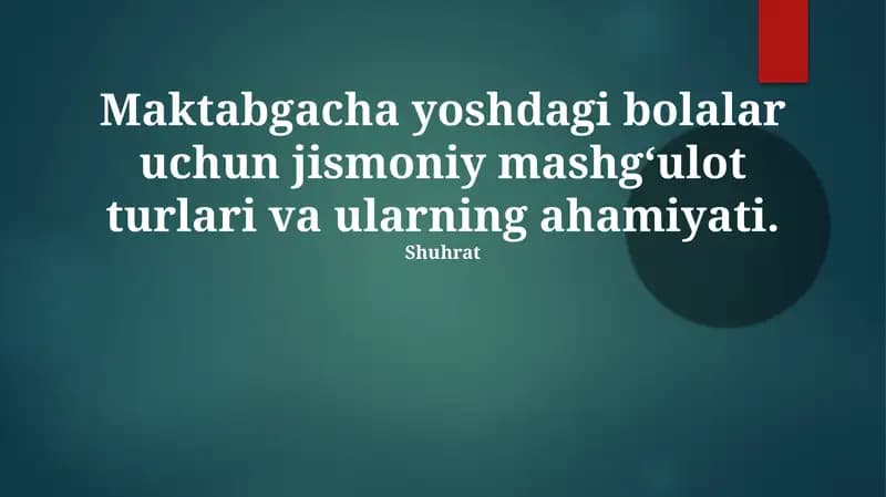 Jismoniy mashqlar bolani mustahkamlash