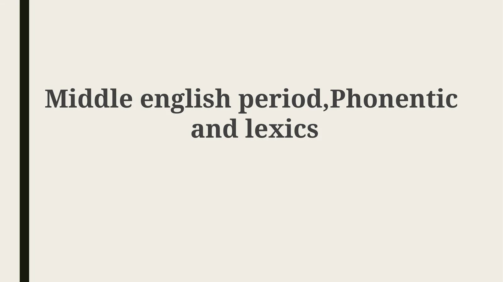 Middle English: A Linguistic Bridge (1066-1500)