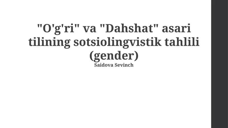 "O'g'ri" va "Dahshat" asari tilining sotsiolingvistik tahlili (gender)