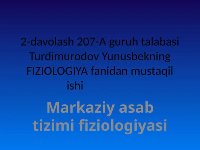 Markaziy asab tizimi fiziologiyasi