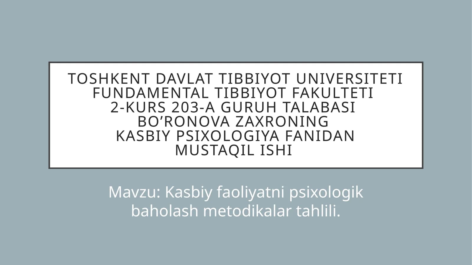 Kasbiy faoliyatni psixologik baholash metodikalar tahlili