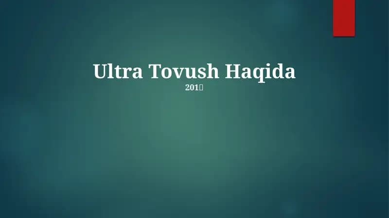 Ultratovush Haqida