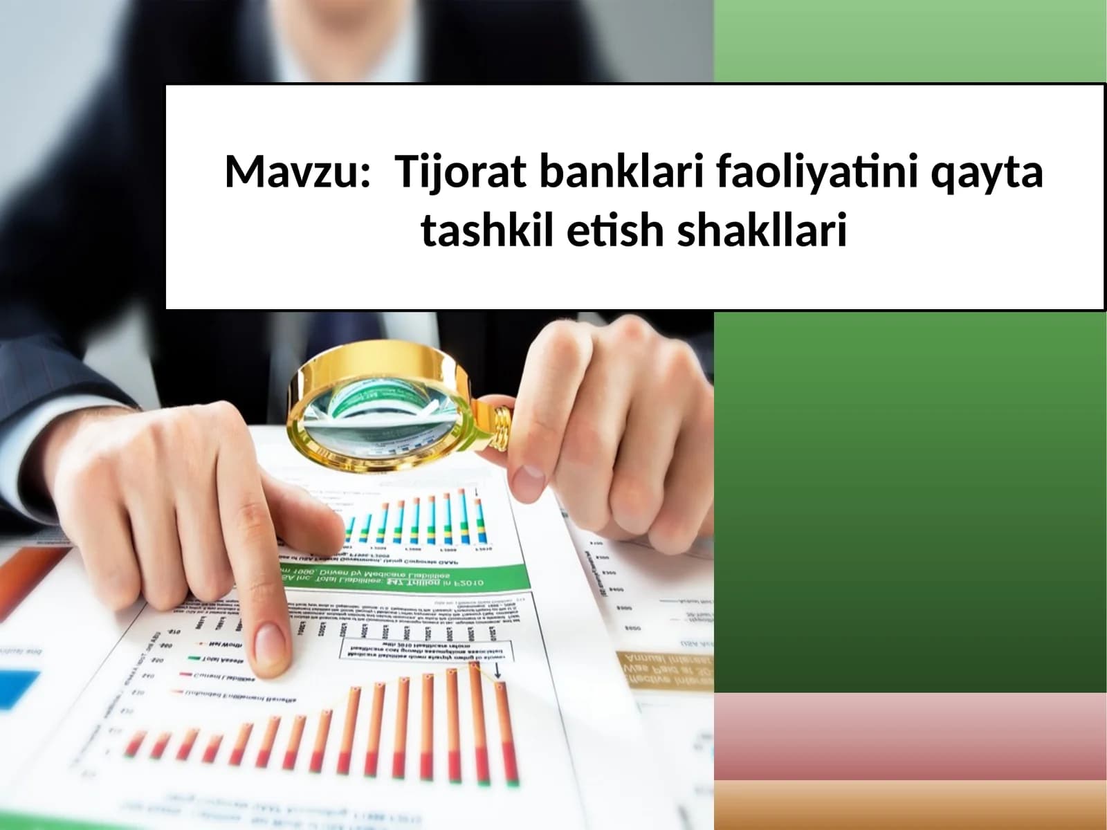 Tijorat banklari faoliyatini qayta tashkil etish shakllari