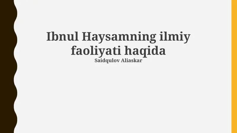 Ibnul Haysamning ilmiy faoliyati