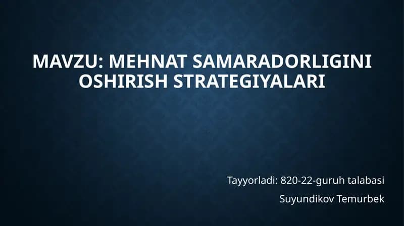 Mehnatsamaradorliginioshirish strategiyalari