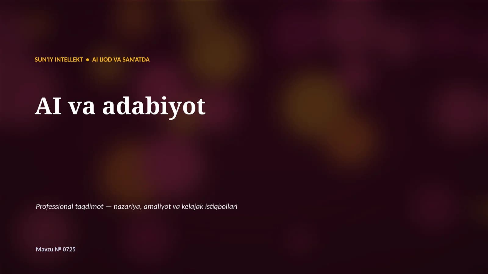 SUN'IY INTELLEKT • AI IJOD VA SAN'ATDA