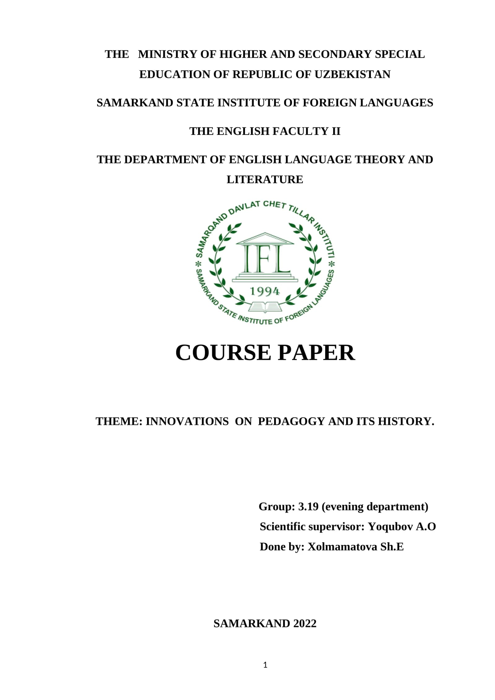 COURSE PAPER: INNOVATIONS ON PEDAGOGY AND ITS HISTORY
