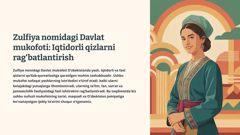 Zulfiya nomidagi Davlat mukofoti: Iqtidorli qizlarni rag‘batlantirish