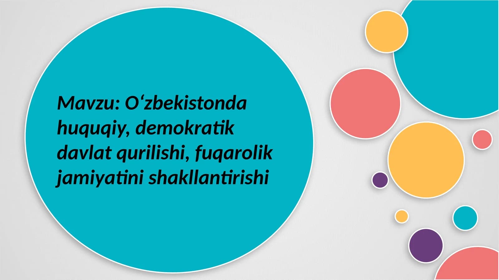 Oʻzbekistonda huquqiy, demokratik davlat qurilishi, fuqarolik jamiyatini shakllantirishi