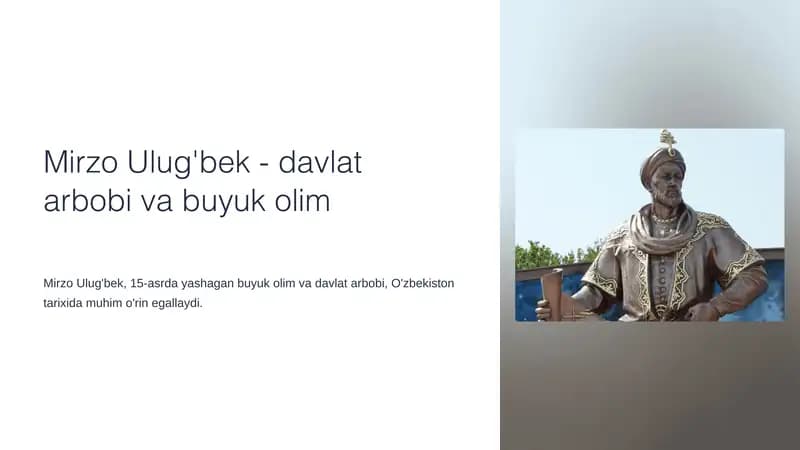 Mirzo Ulug'bek - davlat arbobi va buyuk olim