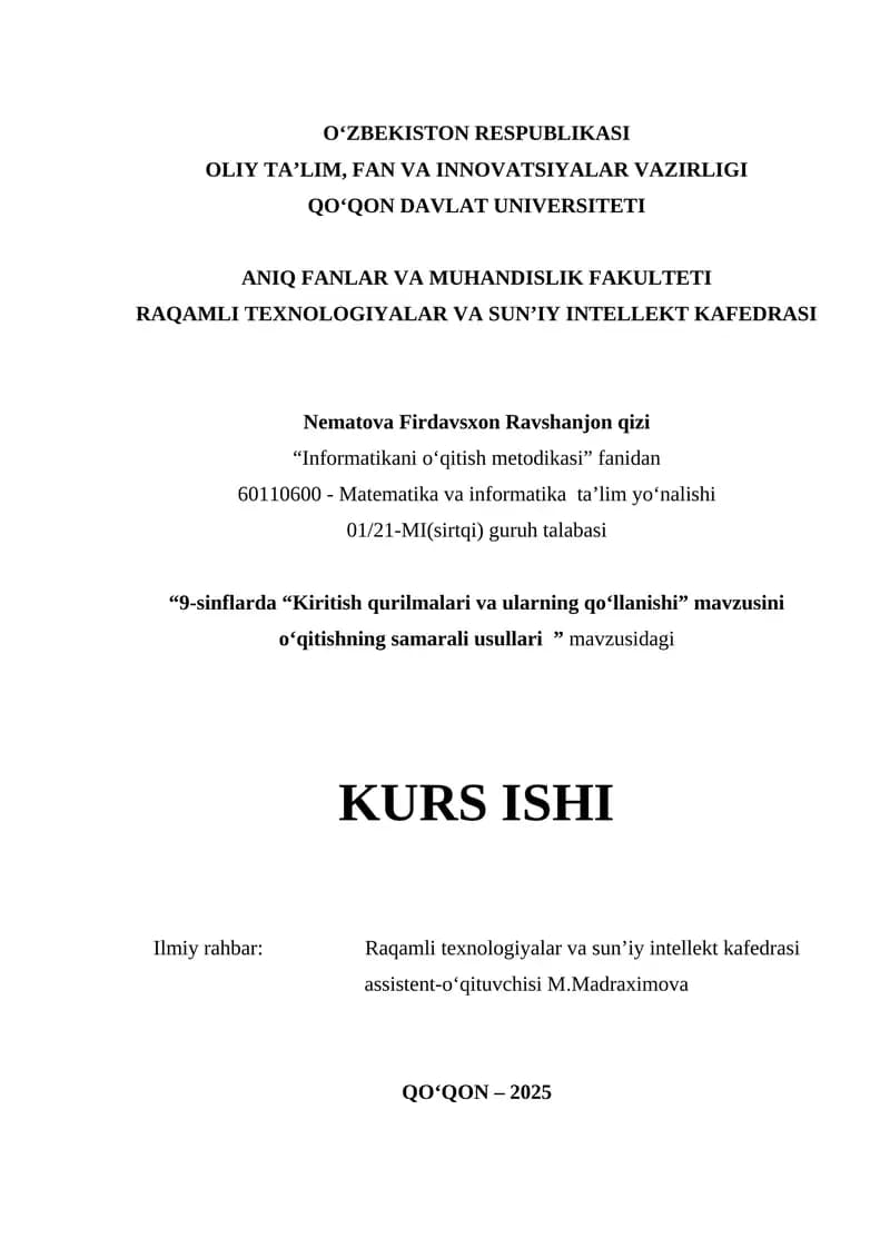 Kiritish qurilmalari va ularning qo‘llanishi” mavzusini o‘qitishning samarali usullari