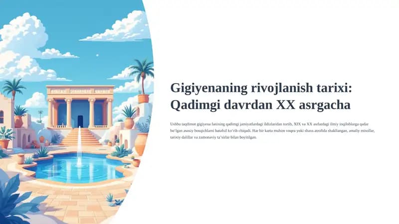 Gigiyenaning rivojlanish tarixi: Qadimgi davrdan XX asrgacha