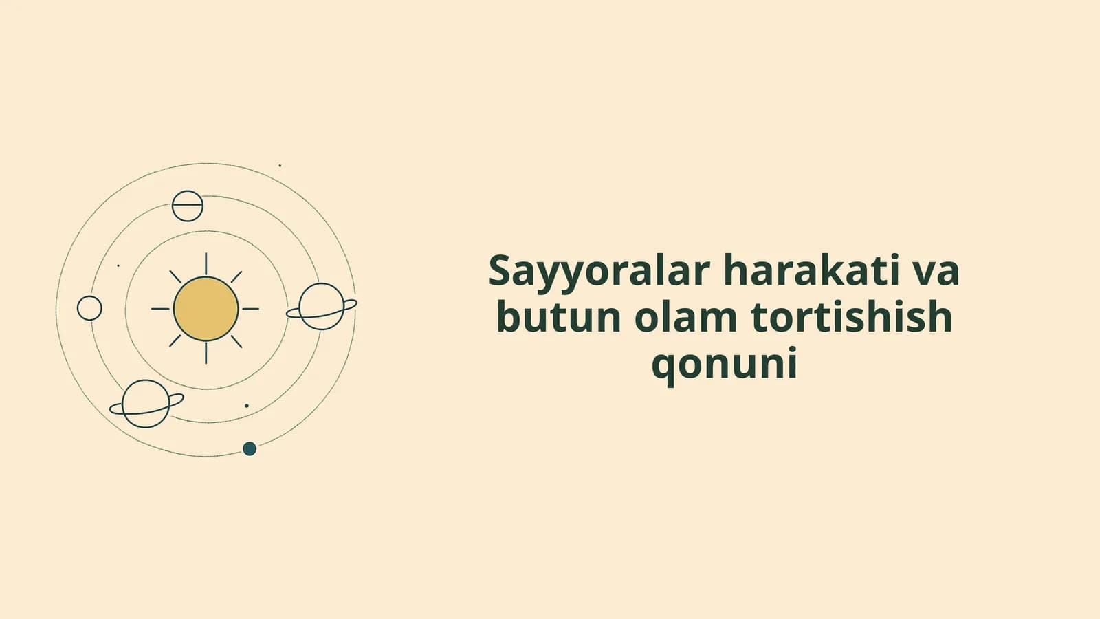 Sayyoralar harakati va butun olam tortishish qonuni