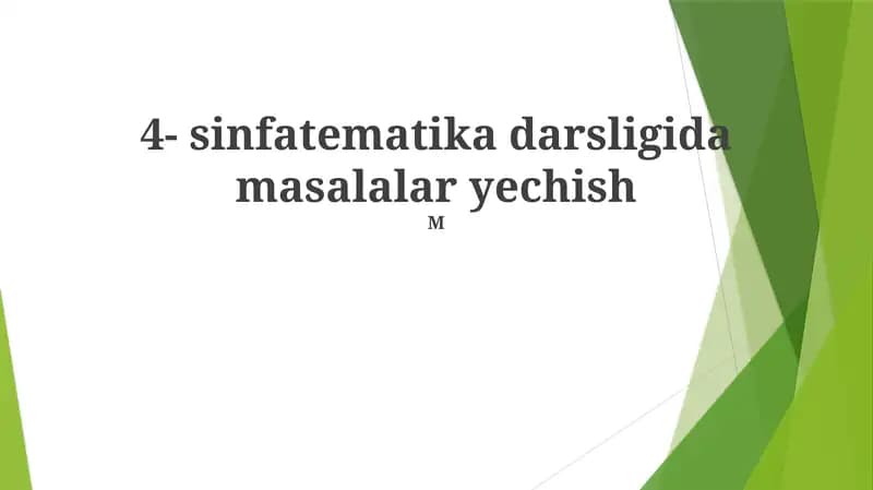 4- sinf matematika darsligida masalalar yechish