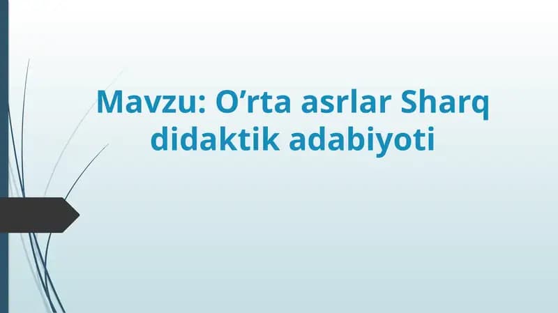 O’rtaasrlar Sharq didaktika dabiyoati