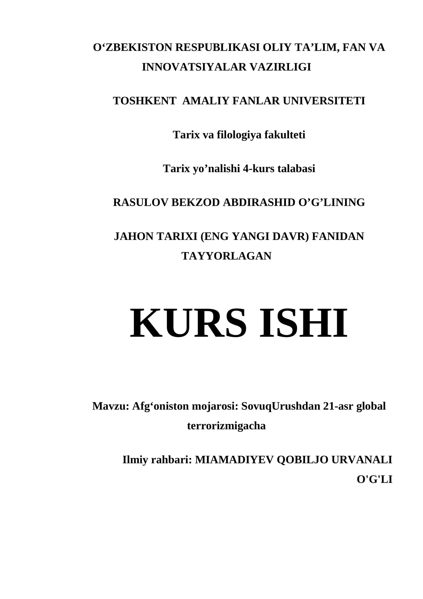 AFGʻONISTON MOJAROSI: SOVUQURUSHDAN 21-ASR GLOBAL TERRORIZMIGACHA KURS ISHI