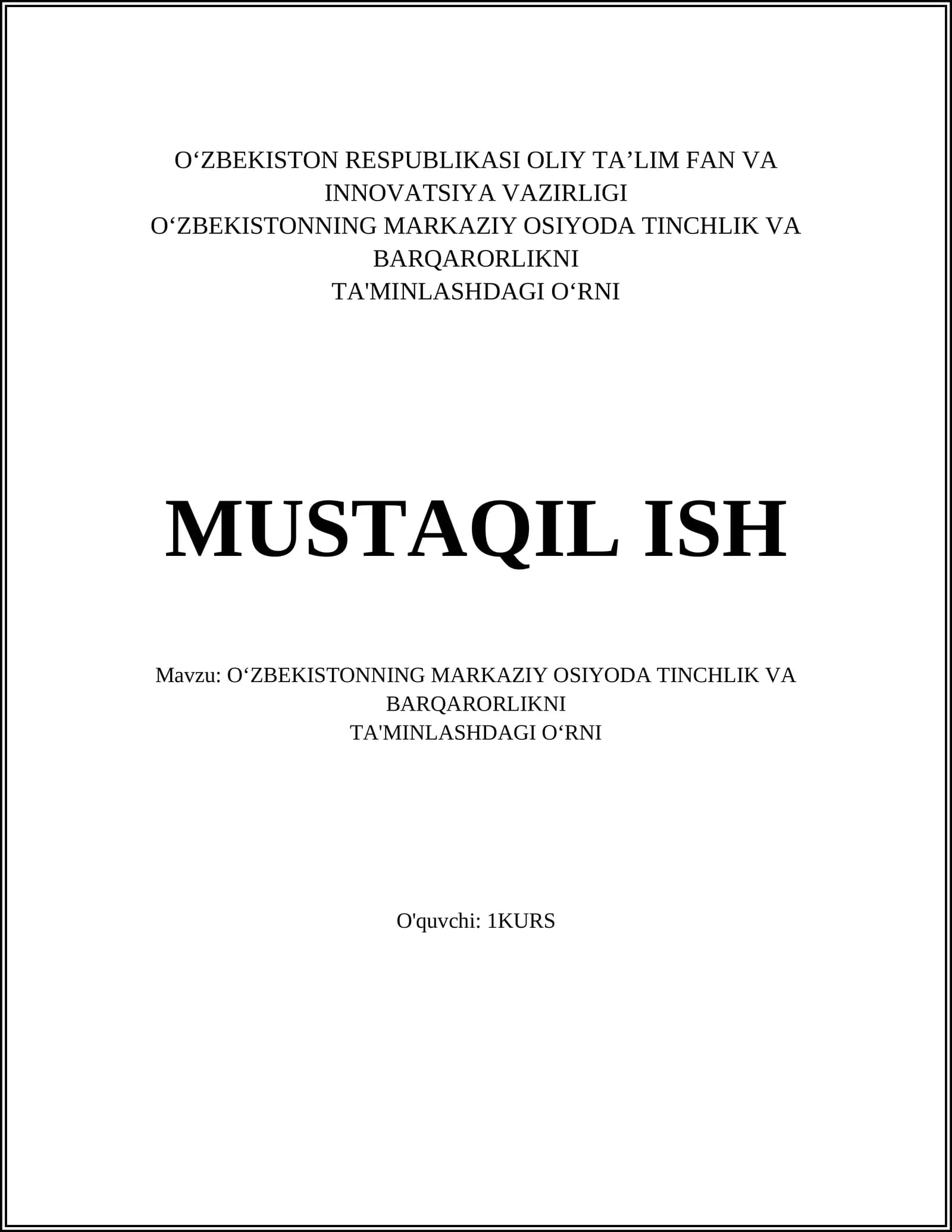 O'zbekistonning Markaziy Osiyoda Tinchlik va Barqarorlikni Ta'minlashdagi O'rni