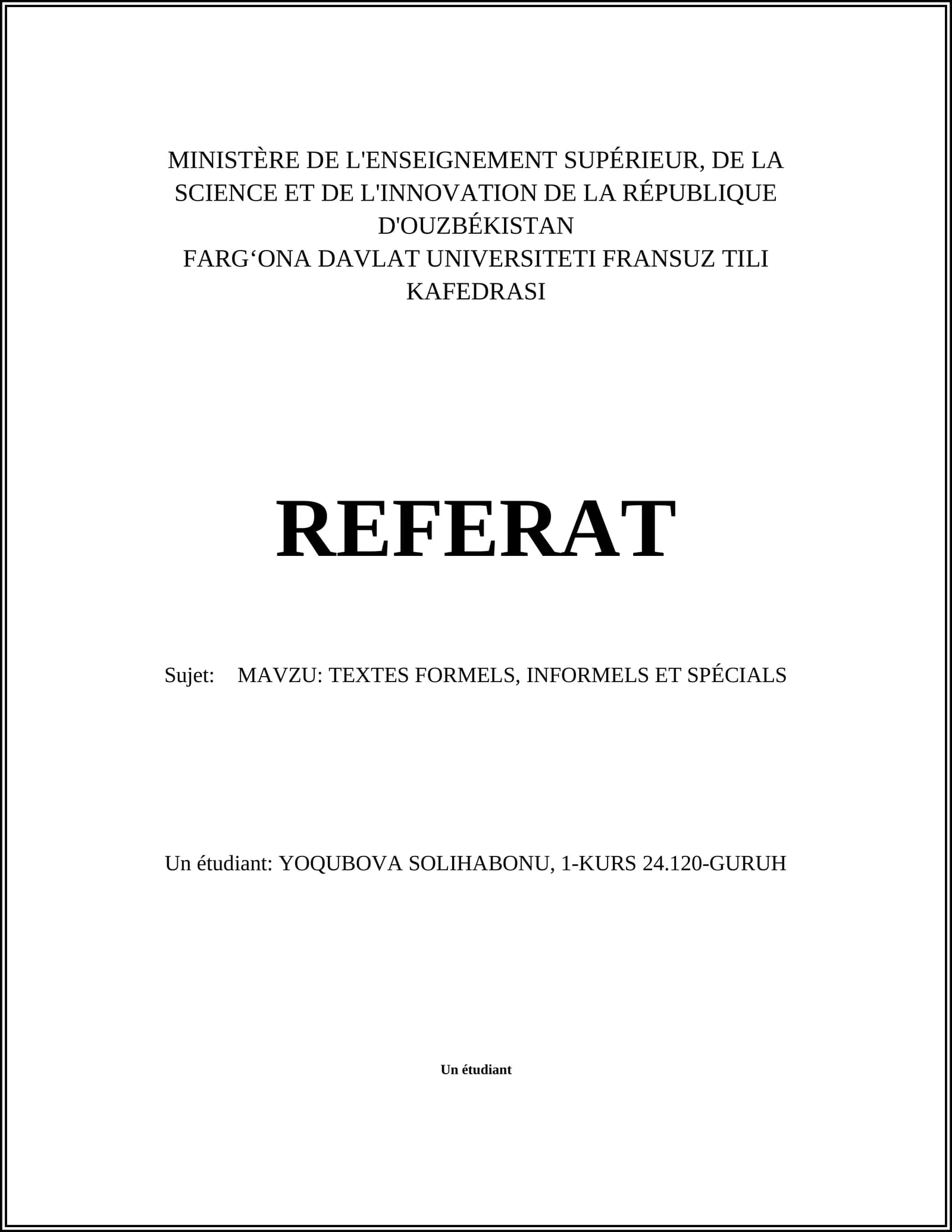 TEXTES FORMELS, INFORMELS ET SPÉCIALS