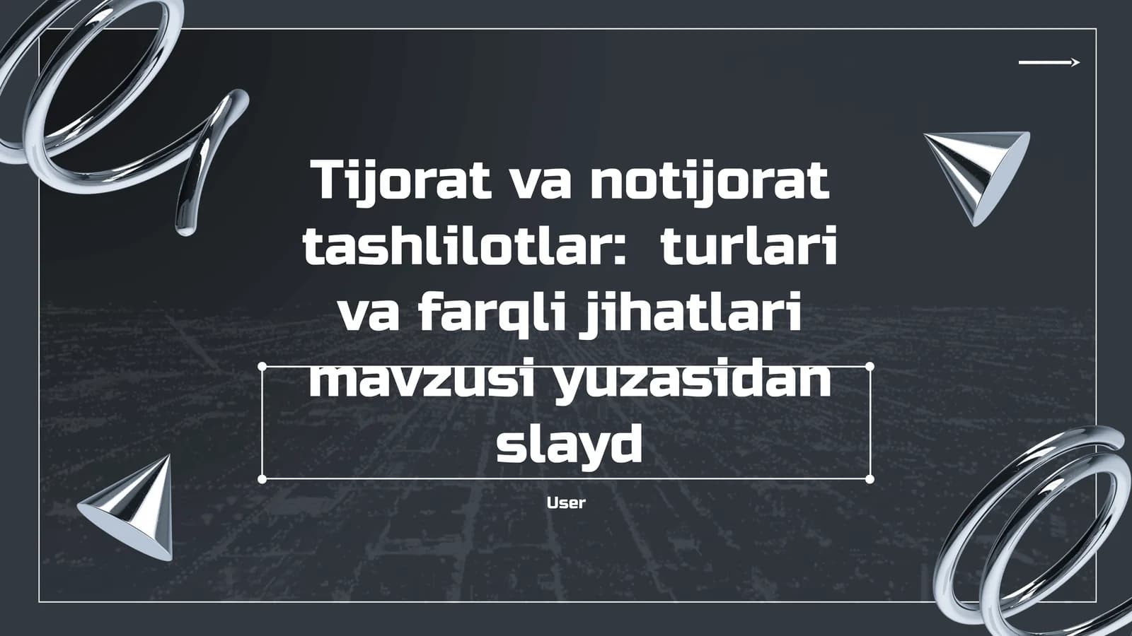 Tijorat va notijorat tashlilotlar: turlari va farqli jihatlari mavzusi yuzasidan slayd