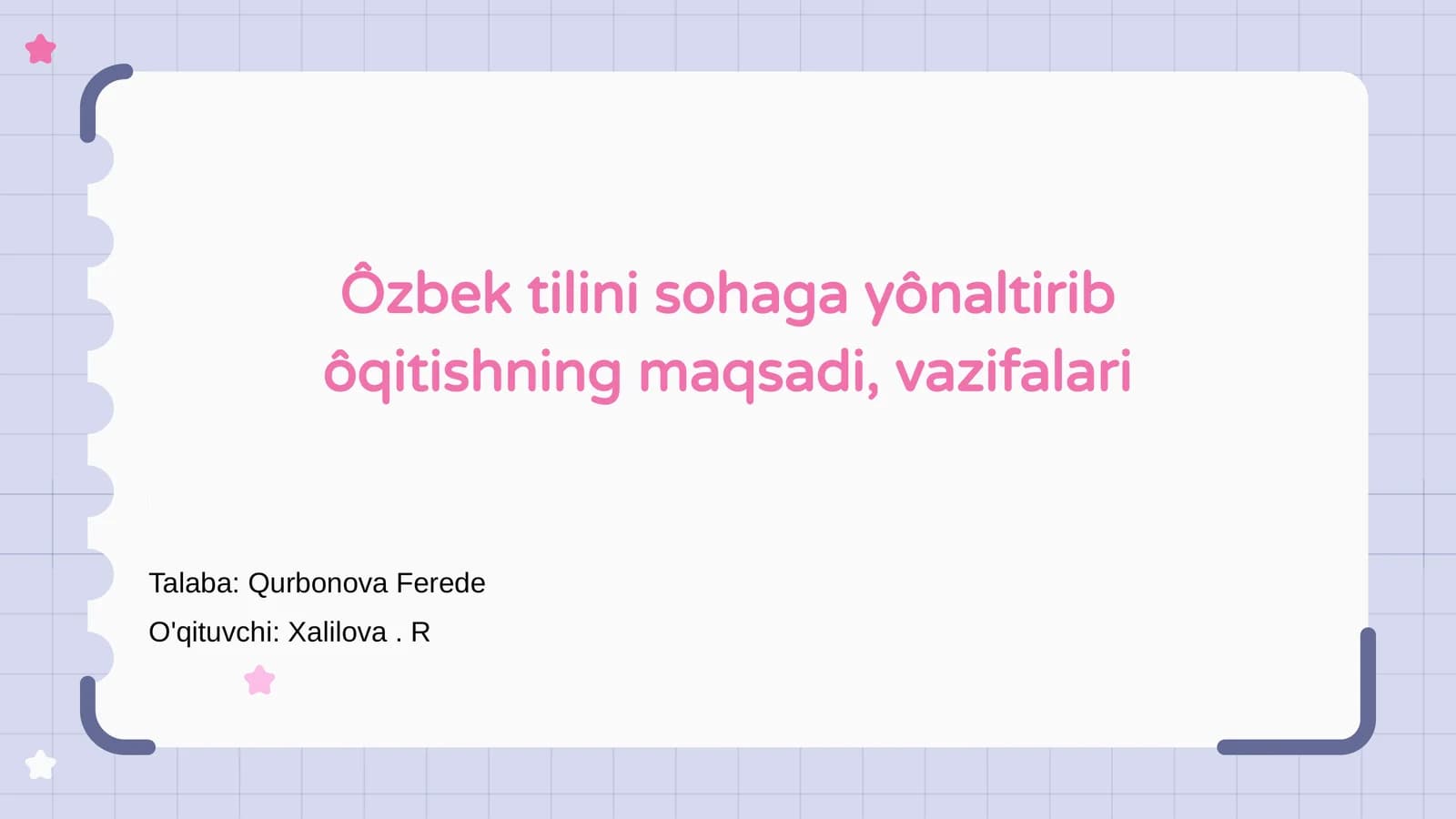 Ôzbek tilini sohaga yônaltirib ôqitishning maqsadi, vazifalari