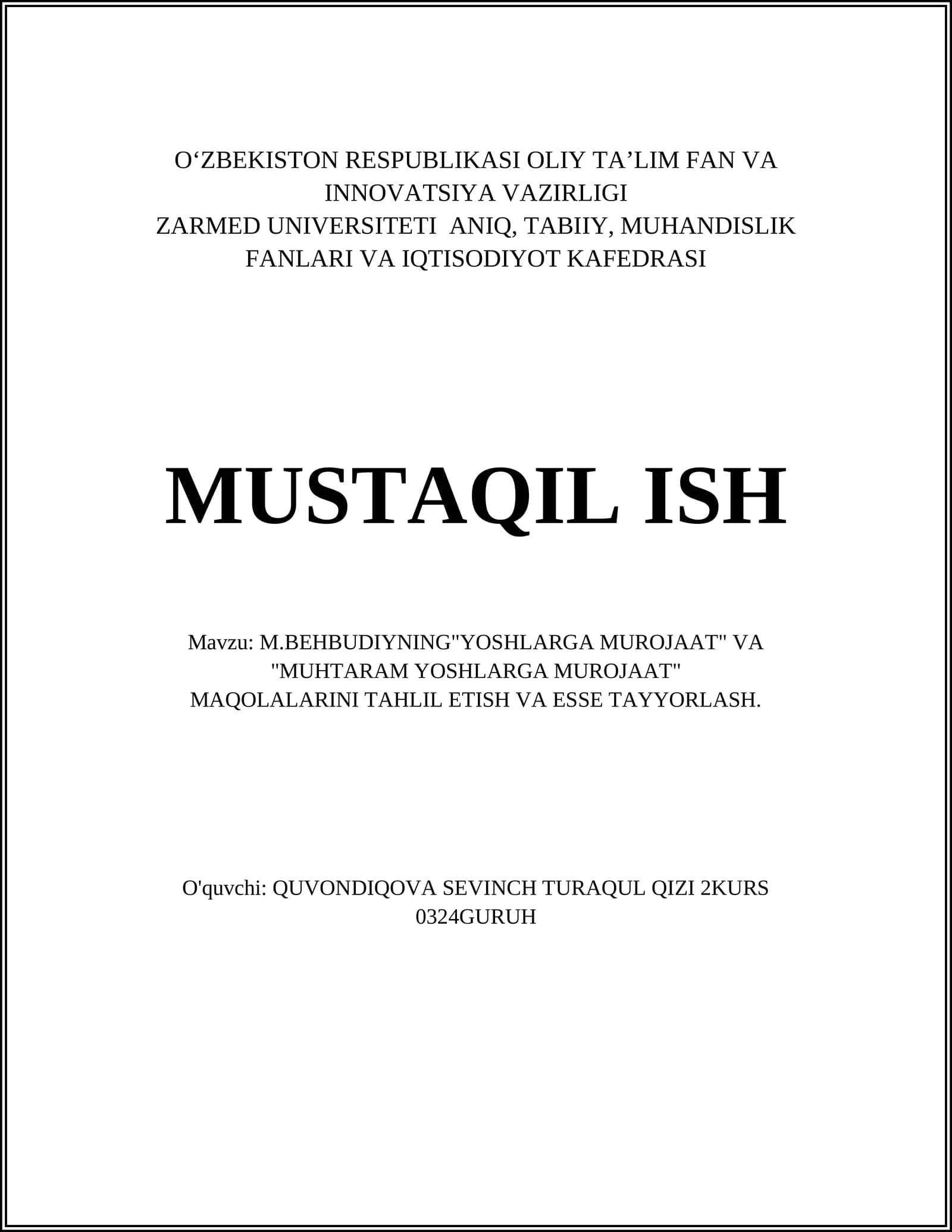 M.BEHBUDIYNING"YOSHLARGA MUROJAAT" VA "MUHTARAM YOSHLARGA MUROJAAT" MAQOLALARINI TAHLIL ETISH VA ESSE TAYYORLASH
