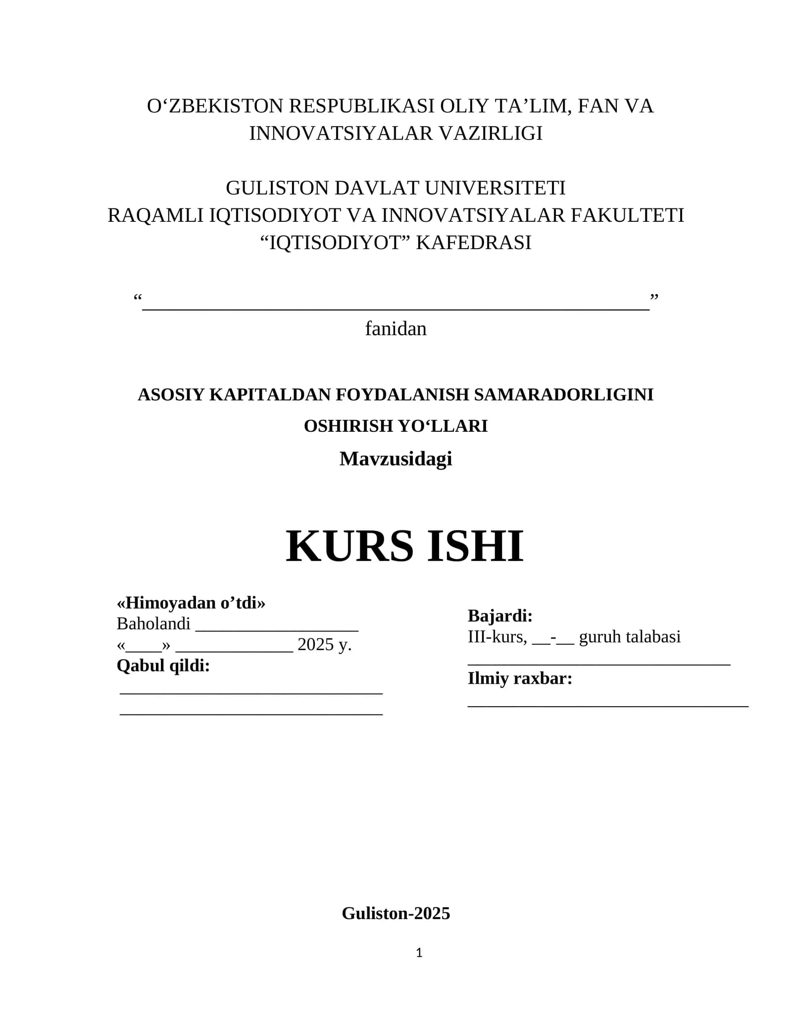 IQTISODIYOT: Himoyadan o’tdi kurs ishi
