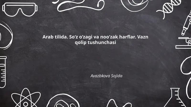Arab Tilida So‘z O‘zagi va Noo‘zak Harflar