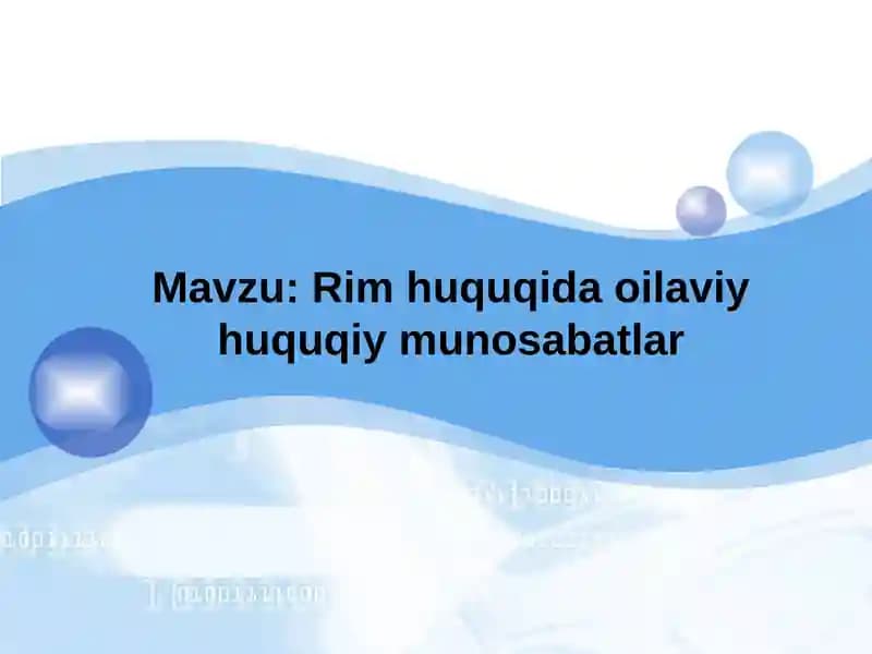 Rim huquqida oilaviy huquqiy munosabatlar
