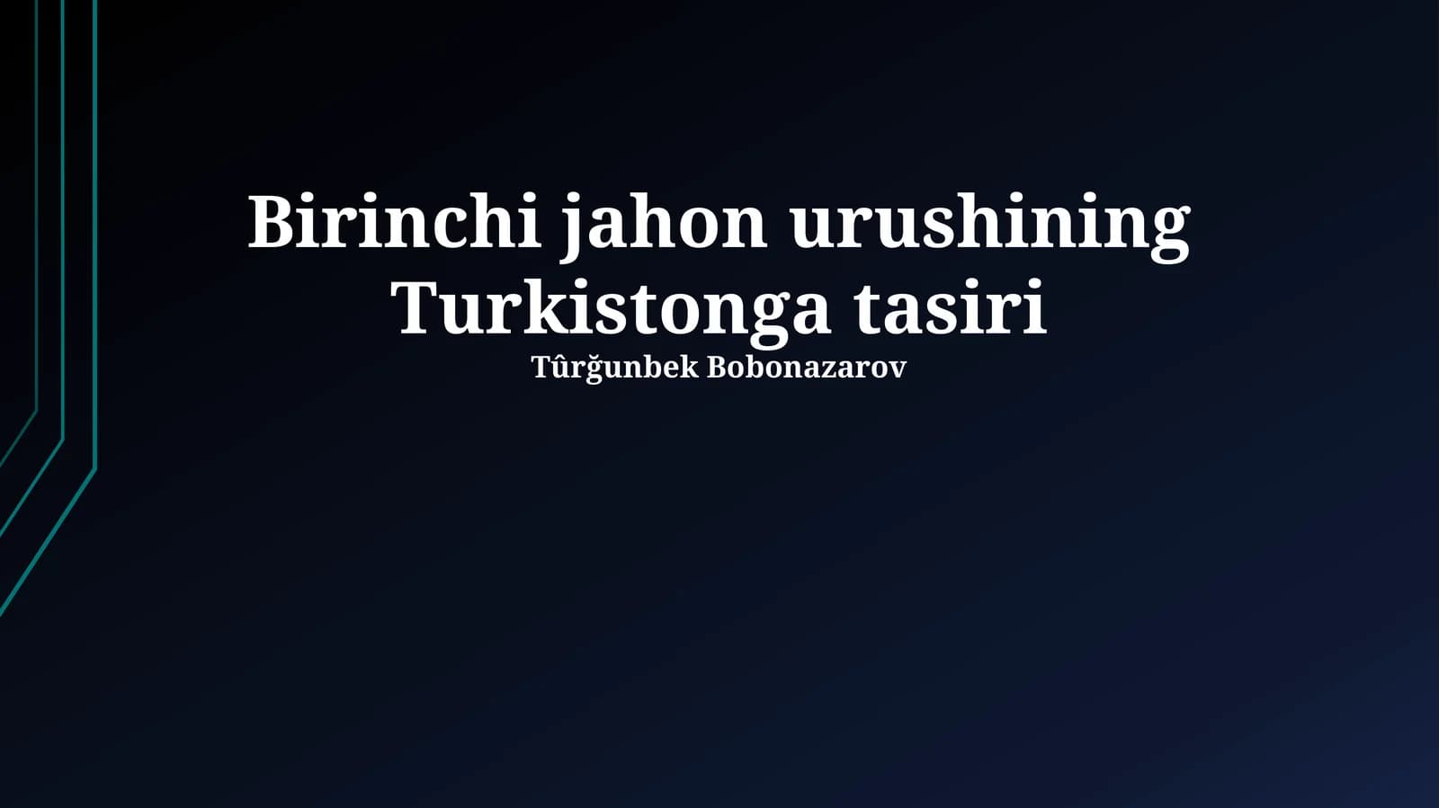 Birinchi jahon urushining Turkistonga tasiri