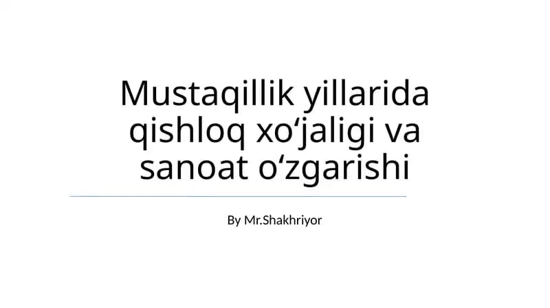 Qishloq xoʻjaligi va sanoat oʻzgarishi