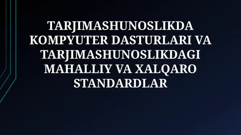 Kompyuter dasturlari va tarjimashunoslik