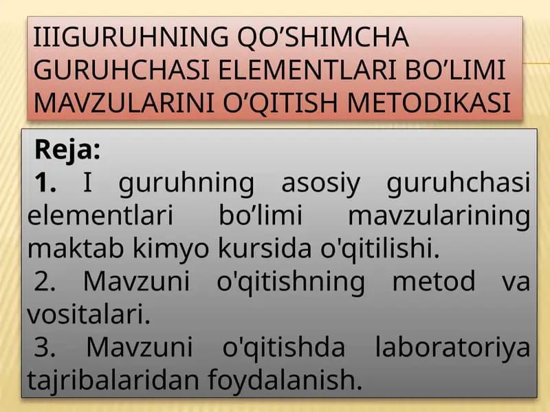 III guruhning qo’shimchaguruh chasi elementlari bo’limi mavzularini o’qitish metodikasi