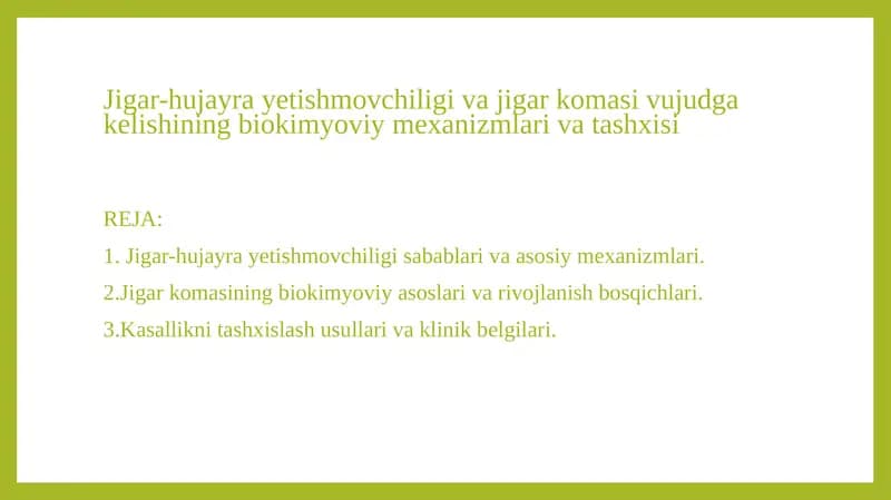 Jigar-hujayra yetishmovchiligi va jigar komasi vujudga kelishining tashxisi