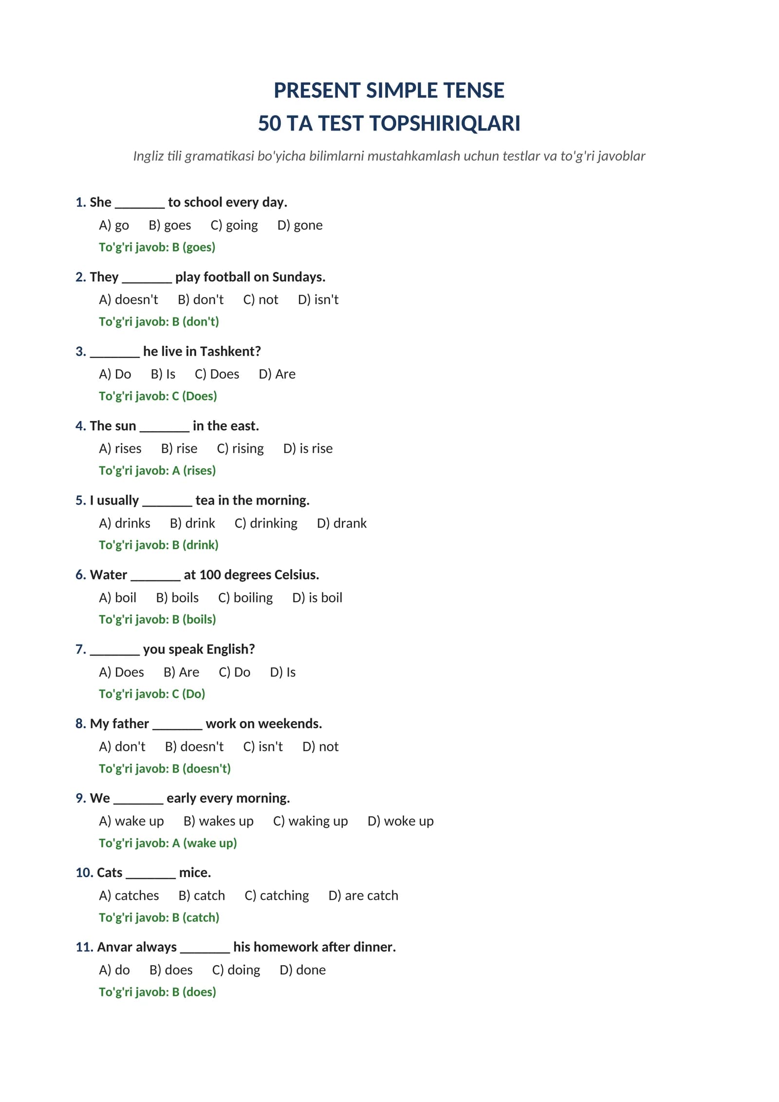 PRESENT SIMPLE TENSE 50 TA TEST TOPSHIRIQLARI JAVOBLARI BILAN