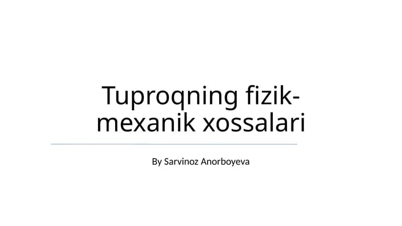 Tuproqning fizik-mexanik xossalari