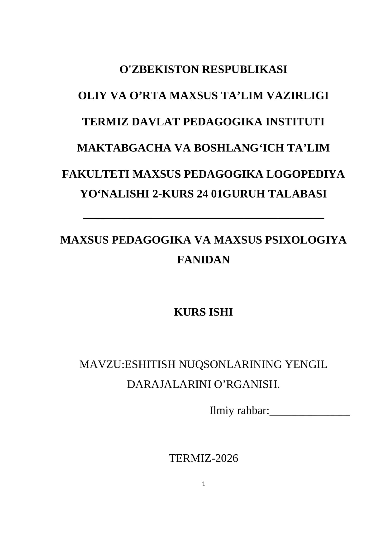 ESHITISH NUQSONLARINING YENGIL DARAJALARINI O’RGANISH