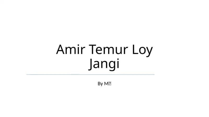 Amir Temur Loy Jangi