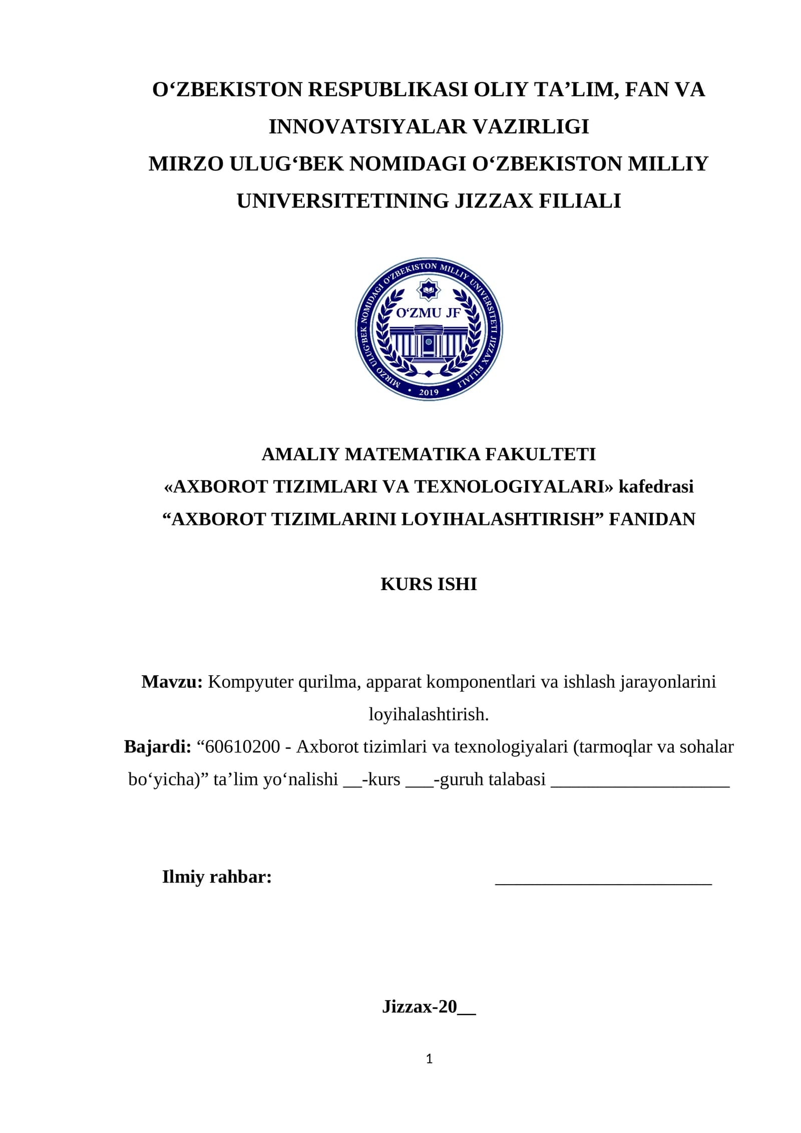 Kompyuter qurilma, apparat komponentlari va ishlash jarayonlarini loyihalashtirish