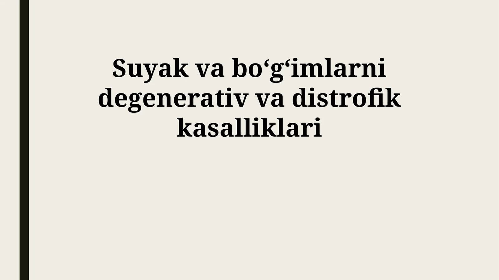 Suyak va boʻgʻimlarni degenerativ va distrofik kasalliklari