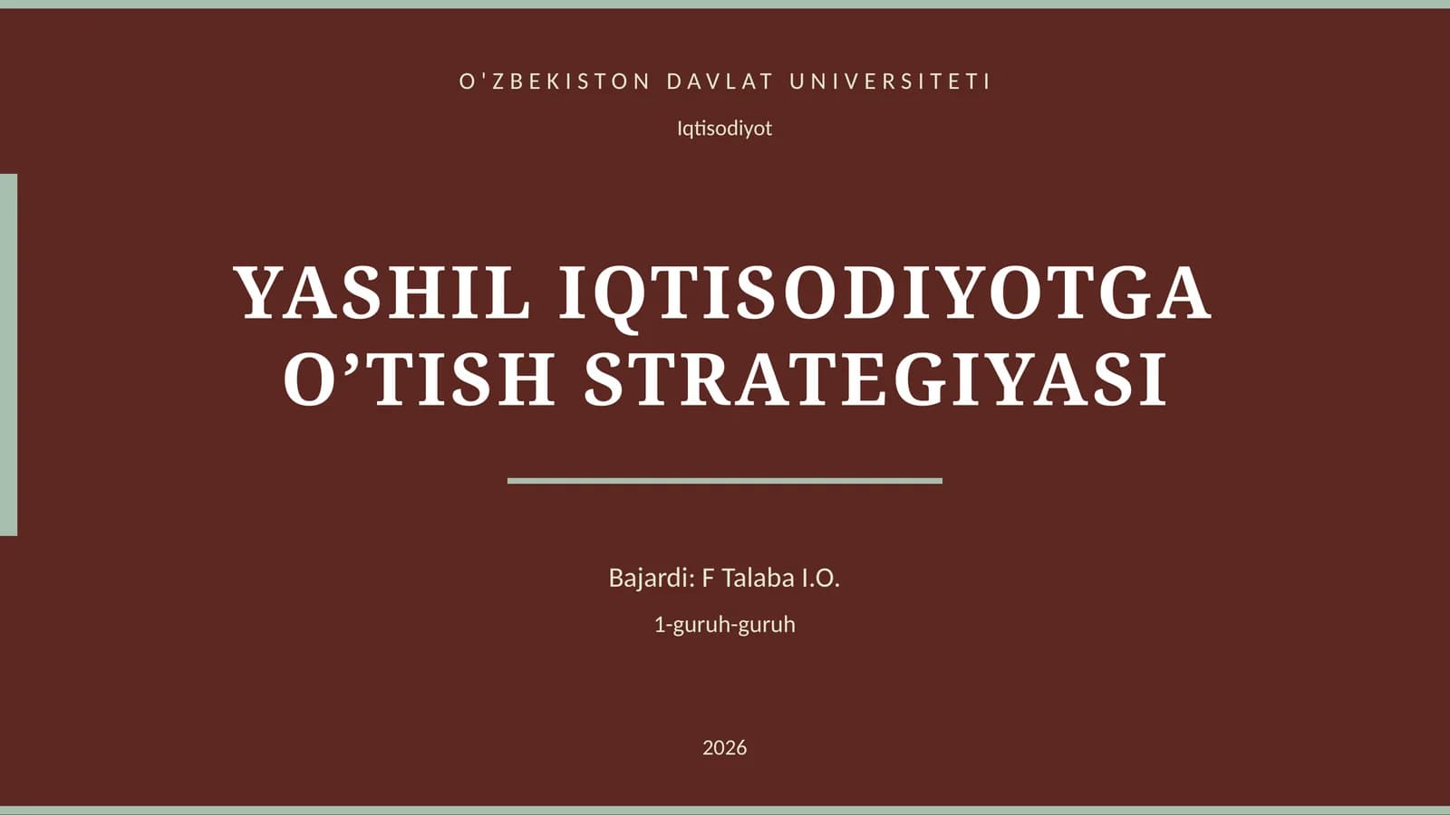 YASHIL IQTISODIYOTGA O’TISH STRATEGIYASI