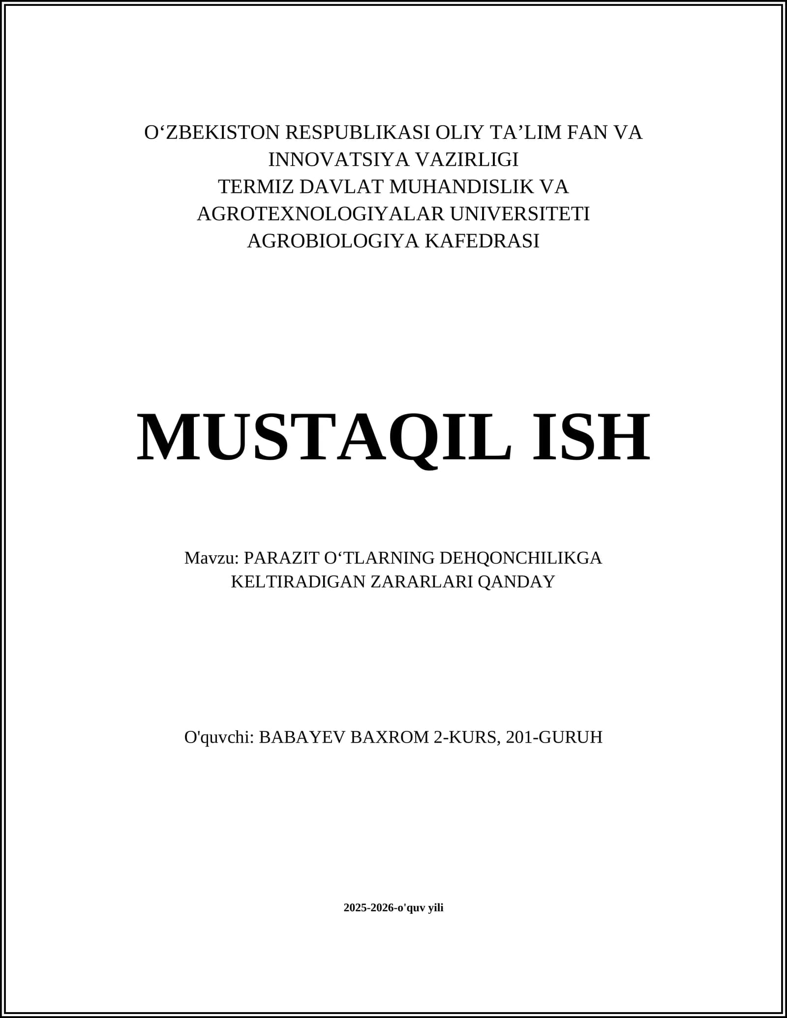 PARAZIT OʻTLARNING DEHQONCHILIKGA KELTIRADIGAN ZARARLARI QANDAY