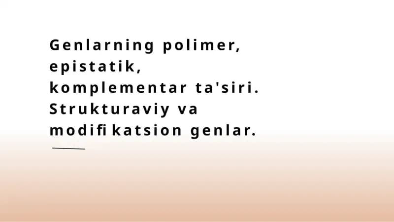 Genlarning polimer, epistatik, komplementar ta'siri