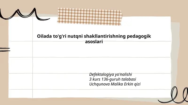 Oilada to'g'ri nutqni shakllantirishning pedagogik asoslari