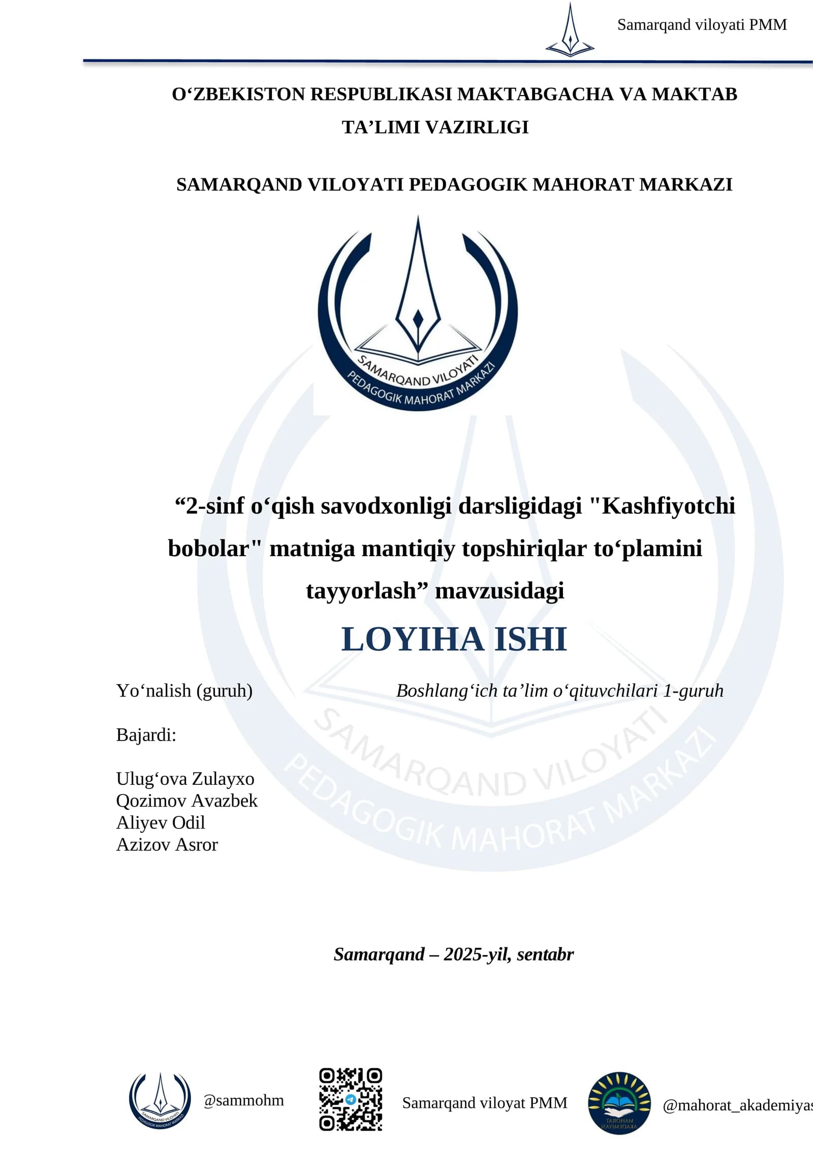 2-sinf "O‘qish savodxonligi" darsligidagi "Kashfiyotchi bobolar" matniga mantiqiy topshiriqlar to‘plamini tayyorlash