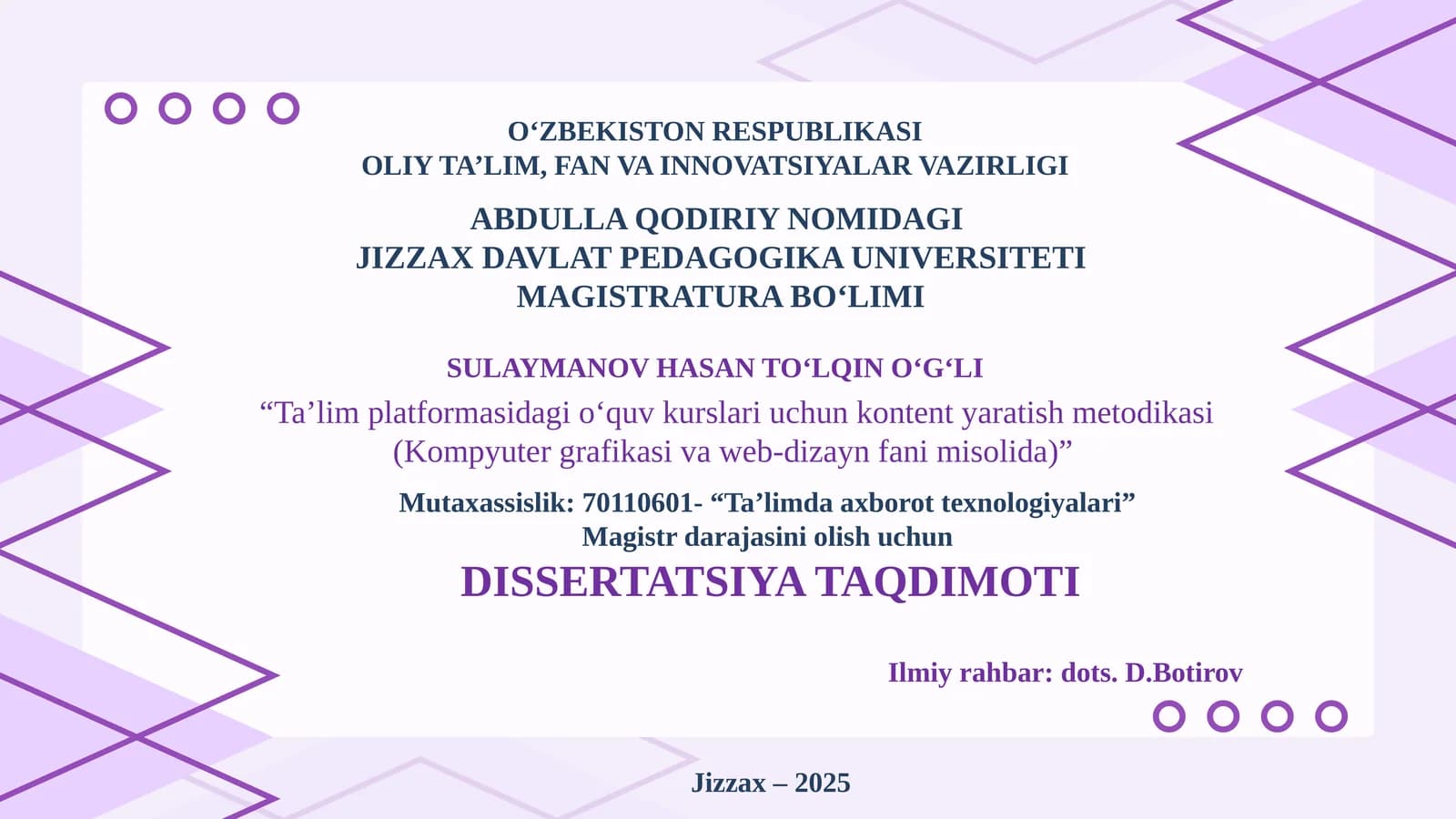 Magistrlik dissertatsiyasi: Ta’lim platformasidagi oʻquv kurslari uchun kontent yaratish metodikasi (Kompyuter grafikasi va web-dizayn fani misolida)