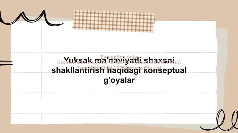 Yuksak ma'naviyatli shaxsni shakllantirish haqidagi konseptual g'oyalar
